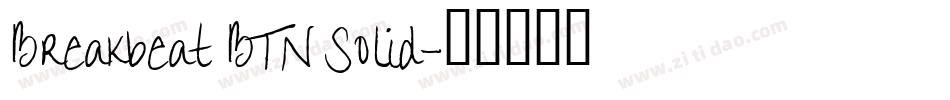 Breakbeat BTN Solid字体转换